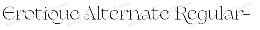 Erotique Alternate Regular字体转换